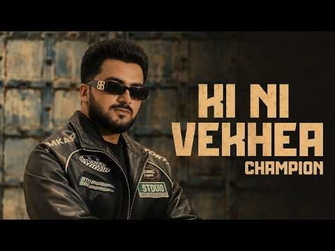 Ki Ni Vekhya (Official Music Video) | Champion | New Punjabi Song 2026 | SoundAura Studios