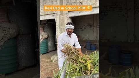 Desi Dad in School PTM 😬 #shorts #youtubeshorts #funny #comedy #desi