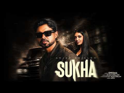 Latest Punjabi Songs | Sukha – Arjan Dhillon (Official Video) Punjabi Songs 2026 [420 Miles]