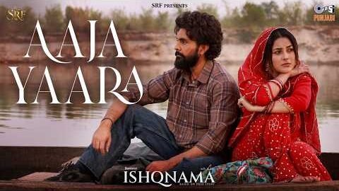 Aaja Yaara | Ishqnama | Jai Randhhawa, Shehnaaz Gill | B Praak | Jaani