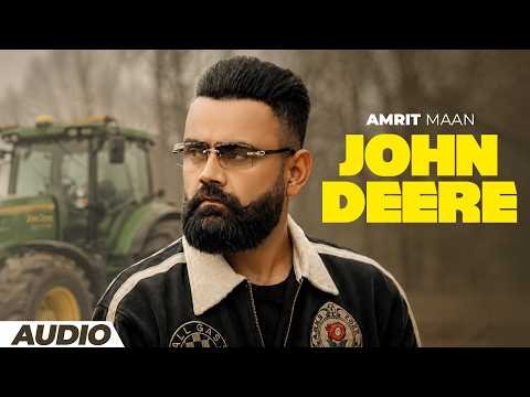 John Deere (Audio) AMRIT MAAN ft. Mad Mix | Latest Punjabi Songs 2026 | New Songs 2026