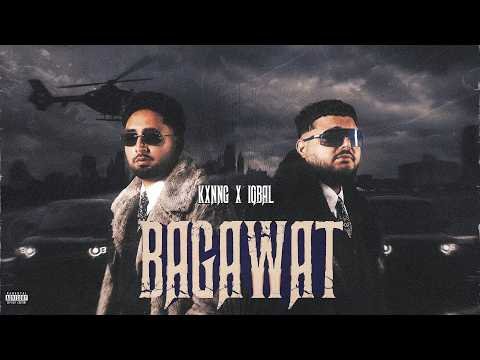 BAGAWAT (Official Video) kxnng X Iqbal | Xyroo | New Punjabi Song 2026 | Latest Punjabi Music 2026