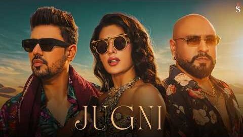 JUGNI – Jacqueline Fernandez | Sonu Thukral | B Praak | Arvvindr S Khaira