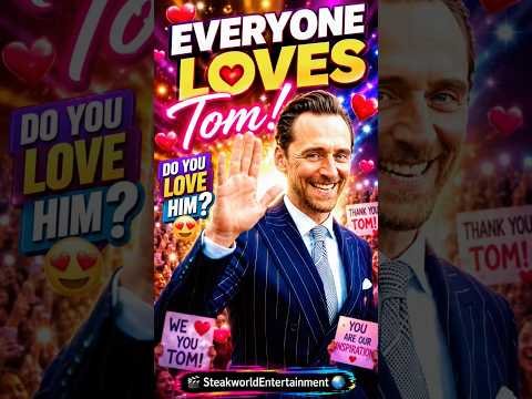 EVERYONE LOVES TOM‼️DO YOU LOVE HIM⁉️#tomhiddleston #tom #shorts #usa #uk #foryou #fyp #russia #dxb