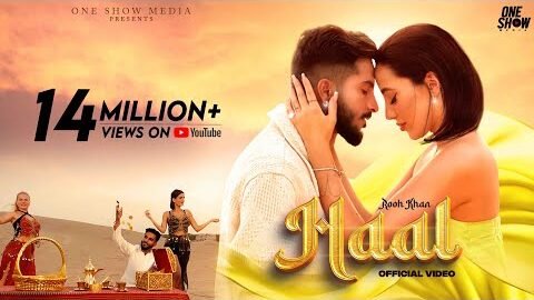 Rooh Khan – Haal (Official Music Video) | Latest Punjabi Songs 2023