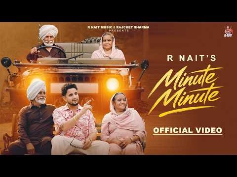 Minute Minute (Official Video ) R Nait | Qaistrax | Latest Punjabi Songs 2026