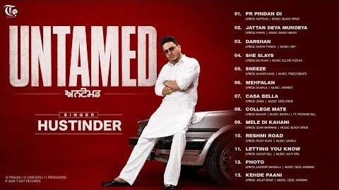 HUSTINDER  – UNTAMED (FULL ALBUM) | LATEST PUNJABI SONGS | MUSIC 2026