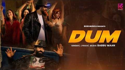 Dum (Official Video) | Babbu Maan | Latest Hindi Songs 2026 | Boss Musica