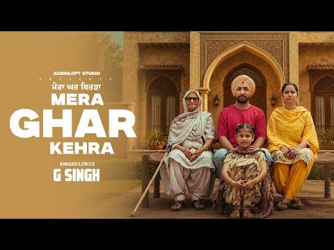 Mera Ghar Kehra | G Singh | New Punjabi Song 2026