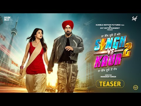 Singh Vs Kaur 2 (Teaser) Gippy Grewal – Shehnaaz Gill – Releasing On 11 September 2026