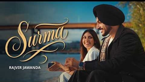 Surma (Official Video) Rajvir Jawanda | Sukh Sanghera | Dilmaan | Teji Nabheala | Yesha Sagar