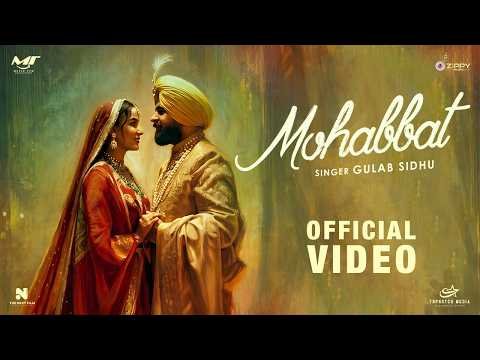 Mohabbat ( Official Video ) Gulab Sidhu | Jasmine Bhasin | Judaa Movie | New Punjabi Songs 2026