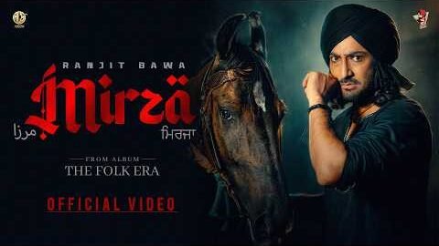 MIRZA – RANJIT BAWA | DESI CREW | MANPREET SAGOO | TRU MAKERS | THE FOLK ERA | LATEST PUNJABI SONGS