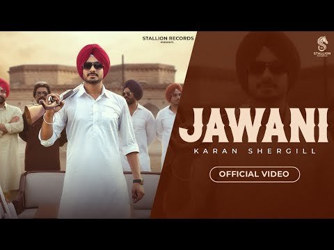 JAWANI (Official Video): Karan Shergill | Sandhu Kuldeep | Gaiphy | New Punjabi Songs 2026 |