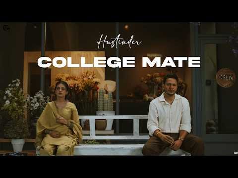 College Mate (Official Song) Hustinder Ft Punam Gill | Balkar | Savraj | Untamed | New Punjabi Song