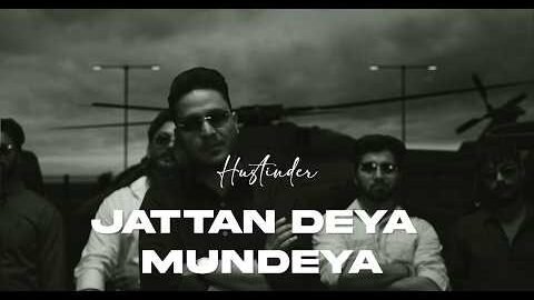 Jattan Deya Mundeya (Official Song) Hustinder | Khara | Daddy Beats | Untamed | Latest Punjabi Song