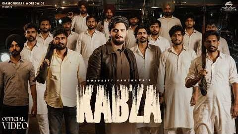 KABZA (Official Music Video) | Gurpreet Randhawa | Laddi Gill | Param Pannu | Guntaz Dhillon