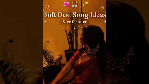 💖🎧 Soft Desi Song Ideas ✨ | Best Romantic & Aesthetic Hindi Songs for Reels 2026 #viralsong