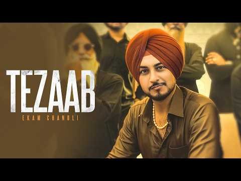 Tezaab (Official Video) Ekam Chanoli | Gill Raunta | Scooby | New Punjabi Song | Jass Records