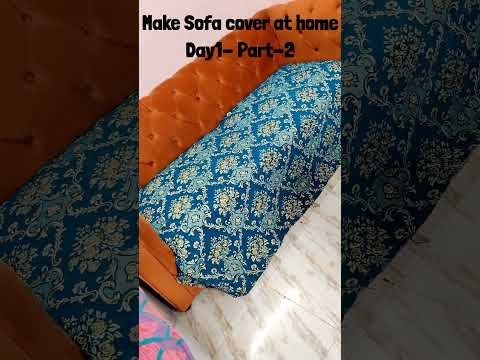 #shorts Make sofa cover at home Day1- Part-2 #beginner #viral #howtomake #sofacover #athome #sofa