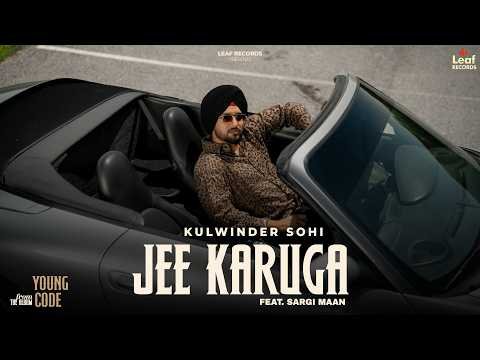 JEE KARUGA | Young Code | Kulwinder Sohi (Audio) New Punjabi Songs 2026 | Latest Punjabi Songs 2026