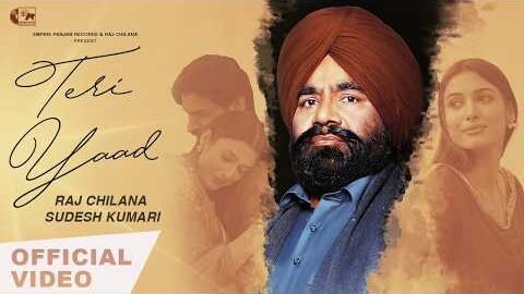 Teri Yaad (official Video) Raj Chilana| Sudesh Kumari| New Punjabi Duet Sad Song| Emotional 2026