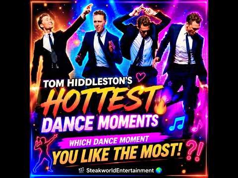 TOM HIDDLESTON HOTTEST DANCE MOMENTS🕺🪩💃WHICH DANCE MOMENT YOU LIKE THE MOST⁉️#tom #dance #shorts
