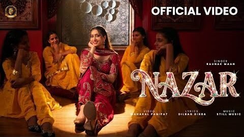 Nazar (Official Video) Raunak Maan | Still Music | DJ Song | New Punjabi Song 2026