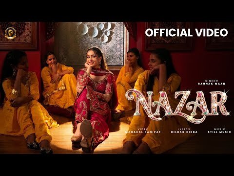Nazar (Official Video) Raunak Maan | Still Music | DJ Song | New Punjabi Song 2026
