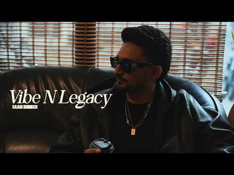 Vibes N Legacy (Official Audio) Saabi Bhinder | Yaari Ghuman | Built Different