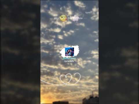 Sohna Chaan || Lyrix Edtz || New Punjabi Song Status || Romantic Song || Status || Arjun Sahota