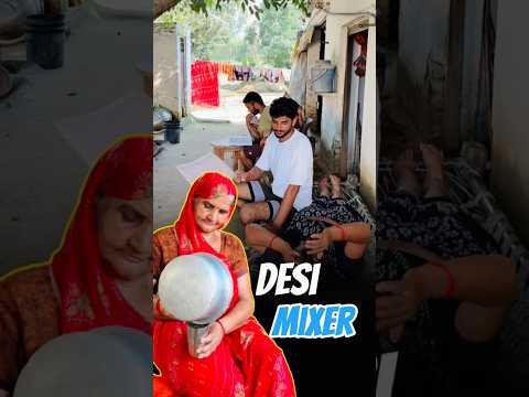 Desi Mixer JindaBaad 😂 | #minivlog #vlog #shorts