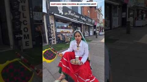 Haryanvi desi churma in Leicester, UKπ€©π¬π§ | #london #trending #shorts