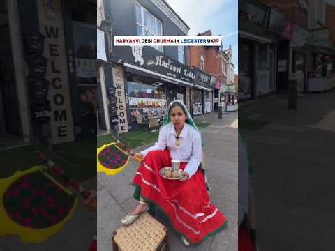 Haryanvi desi churma in Leicester, UK🤩🇬🇧 | #london #trending #shorts