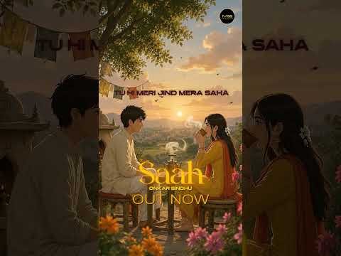 SAAH : Onkar Sidhu | New Punjabi Songs 2026 | Latest Punjabi Song | @Maarecords
