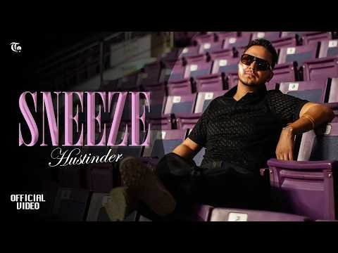 Sneeze (Official Video) Hustinder | Kaafar Kang | FreezyBeats | Untamed | Latest Punjabi Song 2026