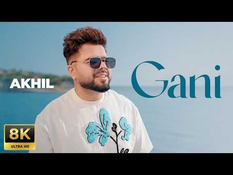 Gani (8K Video) | Akhil Ft. Manni Sandhu | Latest Punjabi Song 2026 | New Punjabi Songs 2026