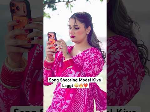Somg Shooting Model 🥹🔥❤️ #newpunjabisong #love #nashapatta #veetbaljit #parveenbharta #newsong