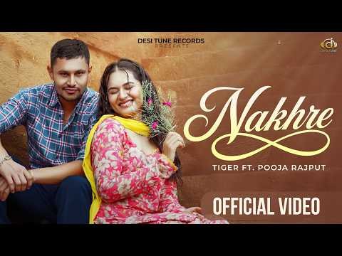 NAKHRE ( FULL VIDEO)  Tiger  l Black Virus l Arsh Sidhu l Pooja Singh Rajput l New Punjabi Song 2026