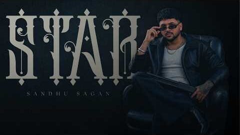 STAR (Official Video ) SANDHU SAGAN | JOBXN MUSIC NEW PUNJABI SONG 2026