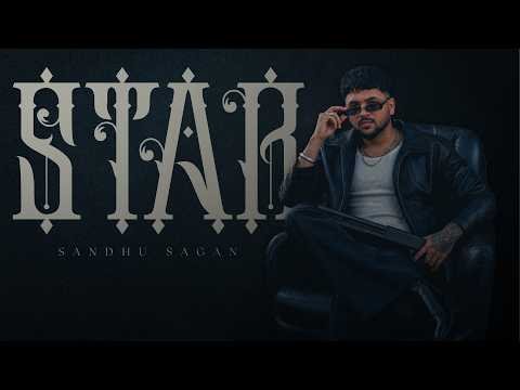 STAR (Official Video ) SANDHU SAGAN | JOBXN MUSIC NEW PUNJABI SONG 2026