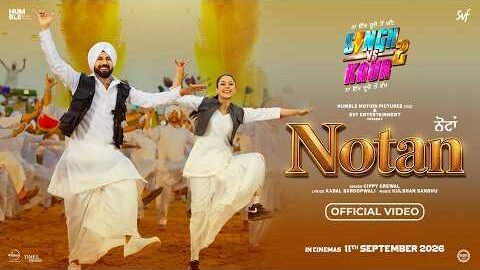 Notan | Gippy Grewal | Shehnaaz Gill | Singh Vs Kaur 2