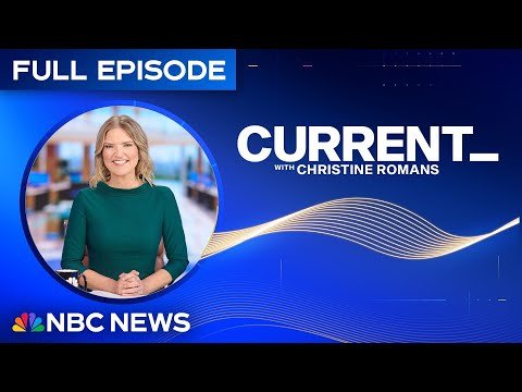 Current with Christine Romans – Aug. 20 | NBC News NOW