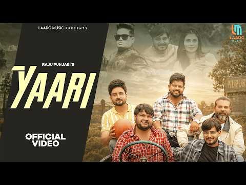 Yaari (Official Video) Raju Punjabi | Mukesh Jaji | Ruba Khan | New Haryanvi Song 2026