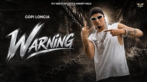 Warning | Gopi Longia | New Punjabi Song 2026 | Fly Media Records & Sharry Kalsi Presents
