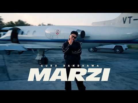 GURU RANDHAWA – “MARZI” MV