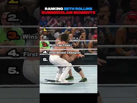 Ranking Seth Rollins EPIC SummerSlam Moments