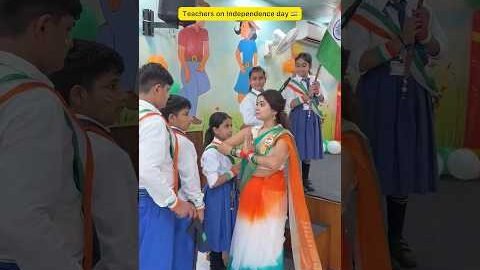 Teachers on Independence day 🇮🇳👩‍🏫#shorts #viral #sejal #sejalgabashorts