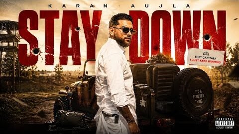 Stay Down Karan Aujla -(New Song) | New Punjabi Song 2026 | Karan Aujla New Song