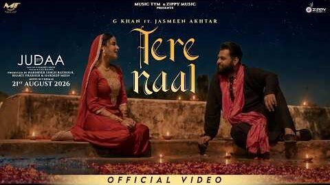 Tere Naal ( Full Video) G khan | Jasmeen Akhtar | Gulab Sidhu | Judaa Movie | New Punjabi Songs 2026